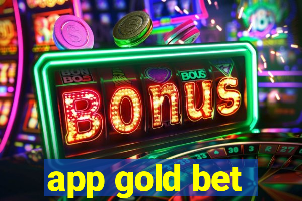 app gold bet